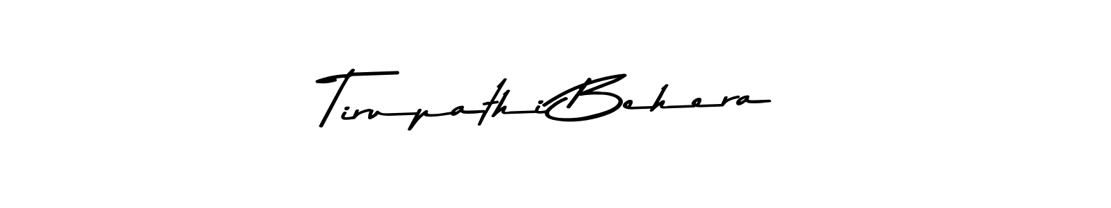 Tirupathi Behera stylish signature style. Best Handwritten Sign (Asem Kandis PERSONAL USE) for my name. Handwritten Signature Collection Ideas for my name Tirupathi Behera. Tirupathi Behera signature style 9 images and pictures png