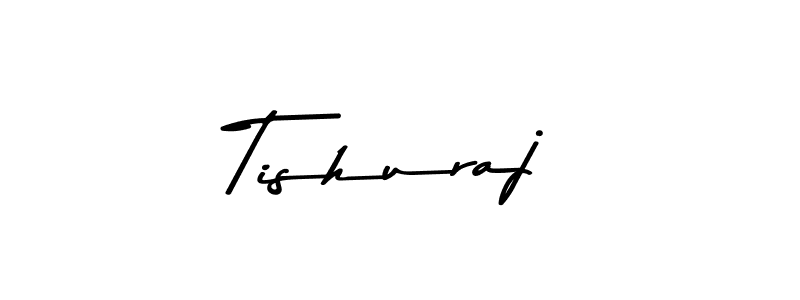 Tishuraj stylish signature style. Best Handwritten Sign (Asem Kandis PERSONAL USE) for my name. Handwritten Signature Collection Ideas for my name Tishuraj. Tishuraj signature style 9 images and pictures png