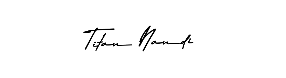 How to make Titan Nandi signature? Asem Kandis PERSONAL USE is a professional autograph style. Create handwritten signature for Titan Nandi name. Titan Nandi signature style 9 images and pictures png