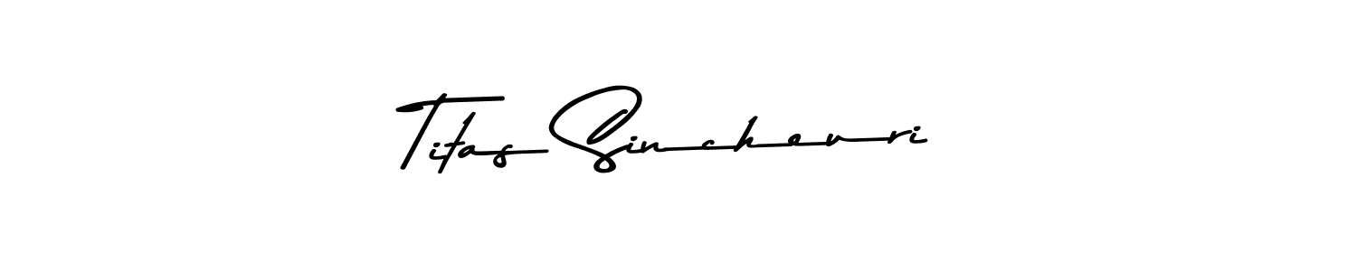 How to make Titas Sincheuri name signature. Use Asem Kandis PERSONAL USE style for creating short signs online. This is the latest handwritten sign. Titas Sincheuri signature style 9 images and pictures png