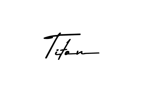 Create a beautiful signature design for name Titon. With this signature (Asem Kandis PERSONAL USE) fonts, you can make a handwritten signature for free. Titon signature style 9 images and pictures png