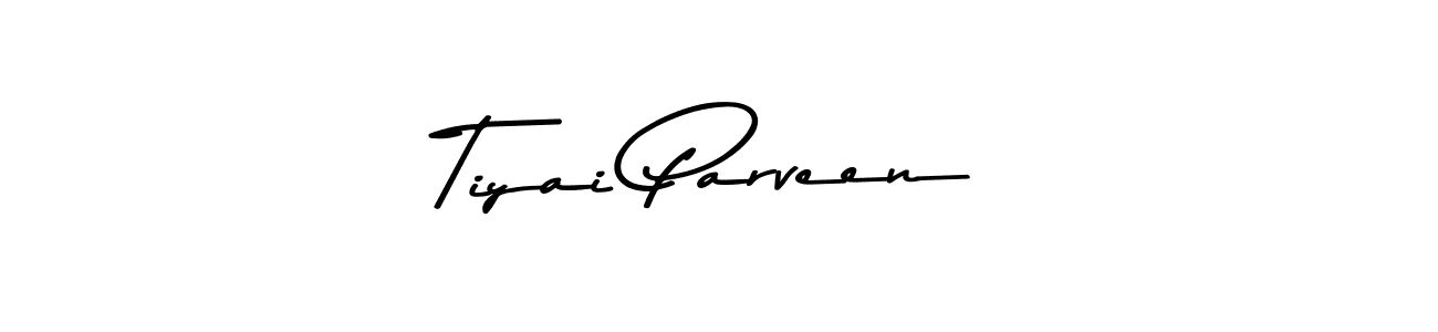 Use a signature maker to create a handwritten signature online. With this signature software, you can design (Asem Kandis PERSONAL USE) your own signature for name Tiyai Parveen. Tiyai Parveen signature style 9 images and pictures png