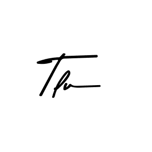 How to make Tlu signature? Asem Kandis PERSONAL USE is a professional autograph style. Create handwritten signature for Tlu name. Tlu signature style 9 images and pictures png