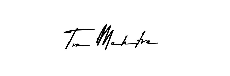 Best and Professional Signature Style for Tm Mehtre. Asem Kandis PERSONAL USE Best Signature Style Collection. Tm Mehtre signature style 9 images and pictures png