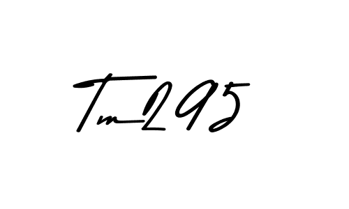 How to Draw Tm295 signature style? Asem Kandis PERSONAL USE is a latest design signature styles for name Tm295. Tm295 signature style 9 images and pictures png