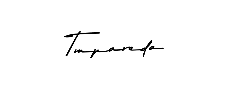 Also we have Tmpareda name is the best signature style. Create professional handwritten signature collection using Asem Kandis PERSONAL USE autograph style. Tmpareda signature style 9 images and pictures png