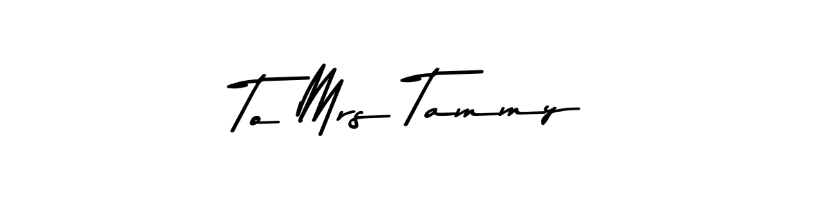 Best and Professional Signature Style for To Mrs Tammy. Asem Kandis PERSONAL USE Best Signature Style Collection. To Mrs Tammy signature style 9 images and pictures png