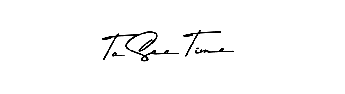 Use a signature maker to create a handwritten signature online. With this signature software, you can design (Asem Kandis PERSONAL USE) your own signature for name To See Time. To See Time signature style 9 images and pictures png