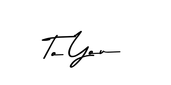 This is the best signature style for the To You name. Also you like these signature font (Asem Kandis PERSONAL USE). Mix name signature. To You signature style 9 images and pictures png