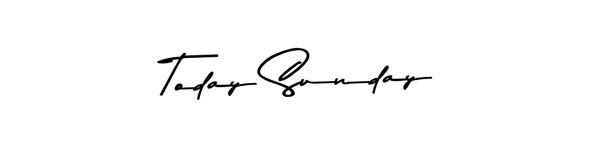 Make a beautiful signature design for name Today Sunday. With this signature (Asem Kandis PERSONAL USE) style, you can create a handwritten signature for free. Today Sunday signature style 9 images and pictures png