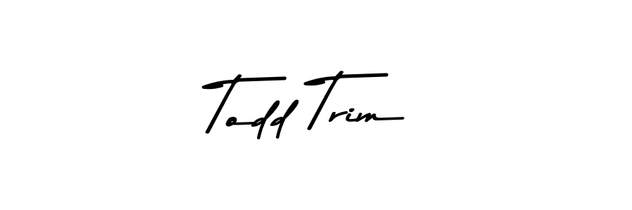 Once you've used our free online signature maker to create your best signature Asem Kandis PERSONAL USE style, it's time to enjoy all of the benefits that Todd Trim name signing documents. Todd Trim signature style 9 images and pictures png