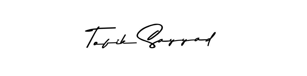 Use a signature maker to create a handwritten signature online. With this signature software, you can design (Asem Kandis PERSONAL USE) your own signature for name Tofik Sayyad. Tofik Sayyad signature style 9 images and pictures png