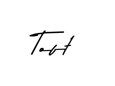 How to make Toft name signature. Use Asem Kandis PERSONAL USE style for creating short signs online. This is the latest handwritten sign. Toft signature style 9 images and pictures png