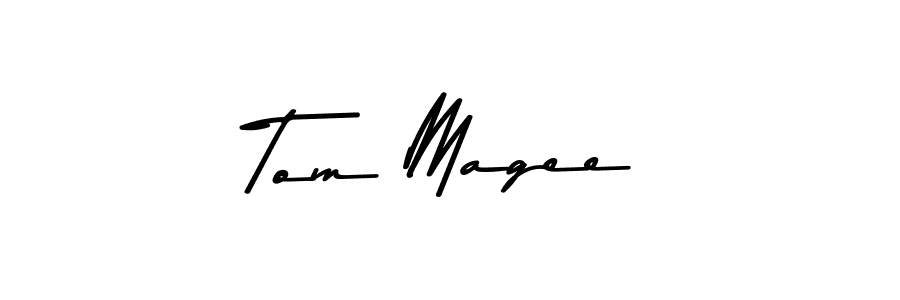 Make a beautiful signature design for name Tom Magee. With this signature (Asem Kandis PERSONAL USE) style, you can create a handwritten signature for free. Tom Magee signature style 9 images and pictures png