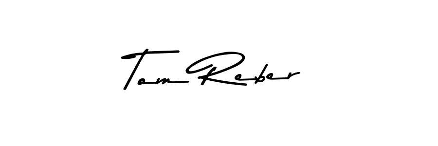 You should practise on your own different ways (Asem Kandis PERSONAL USE) to write your name (Tom Reber) in signature. don't let someone else do it for you. Tom Reber signature style 9 images and pictures png