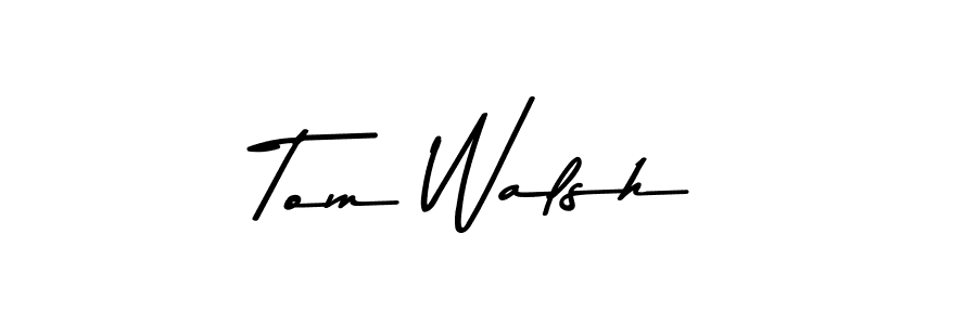 How to make Tom Walsh signature? Asem Kandis PERSONAL USE is a professional autograph style. Create handwritten signature for Tom Walsh name. Tom Walsh signature style 9 images and pictures png