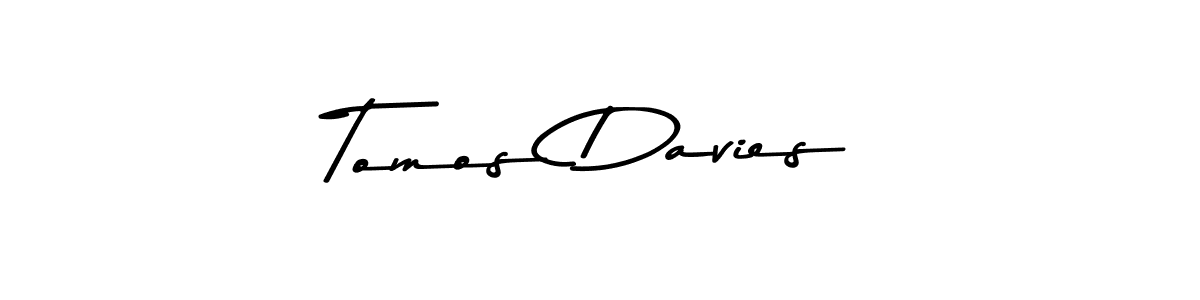 Also we have Tomos Davies name is the best signature style. Create professional handwritten signature collection using Asem Kandis PERSONAL USE autograph style. Tomos Davies signature style 9 images and pictures png