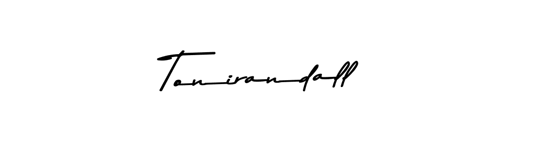 Make a beautiful signature design for name Tonirandall. With this signature (Asem Kandis PERSONAL USE) style, you can create a handwritten signature for free. Tonirandall signature style 9 images and pictures png