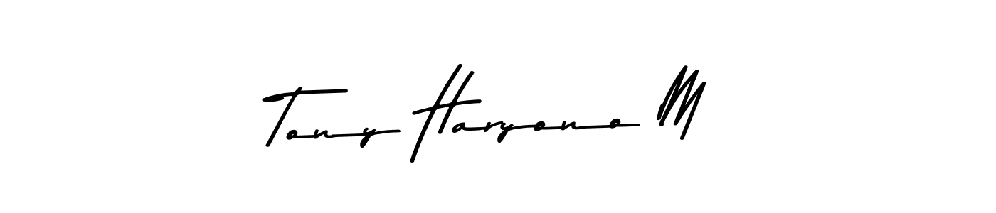 if you are searching for the best signature style for your name Tony Haryono M. so please give up your signature search. here we have designed multiple signature styles  using Asem Kandis PERSONAL USE. Tony Haryono M signature style 9 images and pictures png