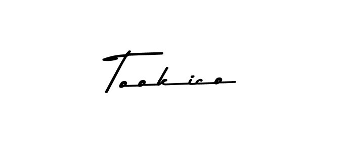 Make a beautiful signature design for name Tookico. With this signature (Asem Kandis PERSONAL USE) style, you can create a handwritten signature for free. Tookico signature style 9 images and pictures png