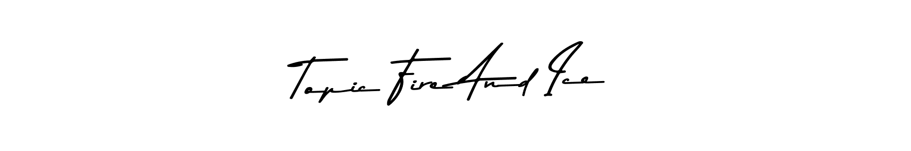 You should practise on your own different ways (Asem Kandis PERSONAL USE) to write your name (Topic Fire And Ice) in signature. don't let someone else do it for you. Topic Fire And Ice signature style 9 images and pictures png