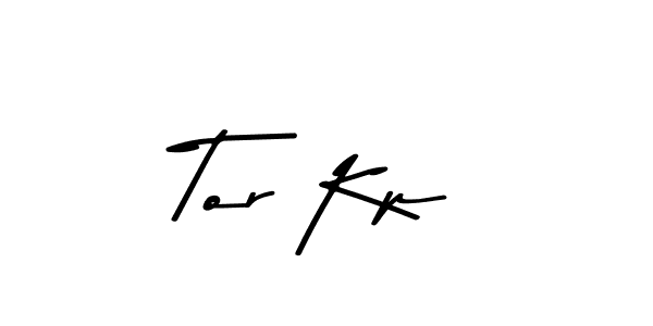 Create a beautiful signature design for name Tor Kp. With this signature (Asem Kandis PERSONAL USE) fonts, you can make a handwritten signature for free. Tor Kp signature style 9 images and pictures png