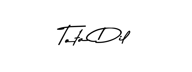 Design your own signature with our free online signature maker. With this signature software, you can create a handwritten (Asem Kandis PERSONAL USE) signature for name Tota Dil. Tota Dil signature style 9 images and pictures png