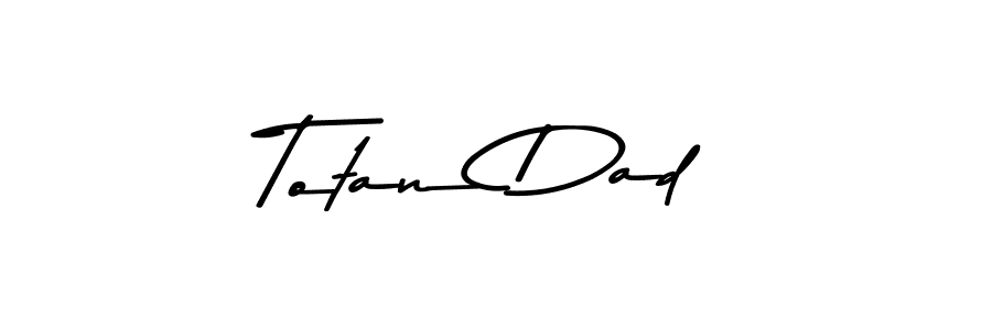 Use a signature maker to create a handwritten signature online. With this signature software, you can design (Asem Kandis PERSONAL USE) your own signature for name Totan Dad. Totan Dad signature style 9 images and pictures png