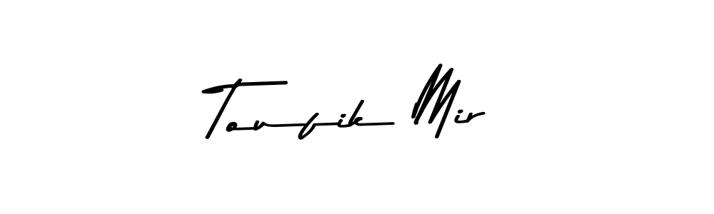 Toufik Mir stylish signature style. Best Handwritten Sign (Asem Kandis PERSONAL USE) for my name. Handwritten Signature Collection Ideas for my name Toufik Mir. Toufik Mir signature style 9 images and pictures png