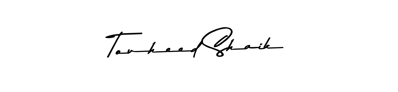 Also You can easily find your signature by using the search form. We will create Touheed Shaik name handwritten signature images for you free of cost using Asem Kandis PERSONAL USE sign style. Touheed Shaik signature style 9 images and pictures png