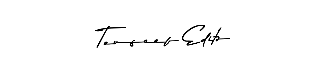 Here are the top 10 professional signature styles for the name Touseef Editz. These are the best autograph styles you can use for your name. Touseef Editz signature style 9 images and pictures png