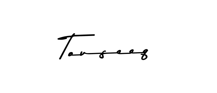 How to make Touseeq signature? Asem Kandis PERSONAL USE is a professional autograph style. Create handwritten signature for Touseeq name. Touseeq signature style 9 images and pictures png