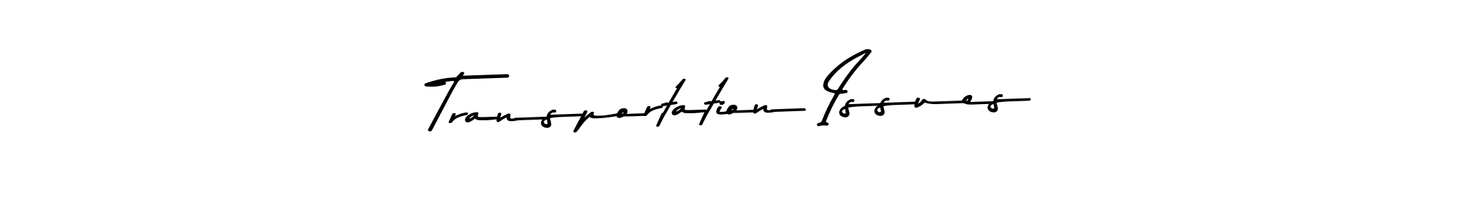 if you are searching for the best signature style for your name Transportation Issues. so please give up your signature search. here we have designed multiple signature styles  using Asem Kandis PERSONAL USE. Transportation Issues signature style 9 images and pictures png