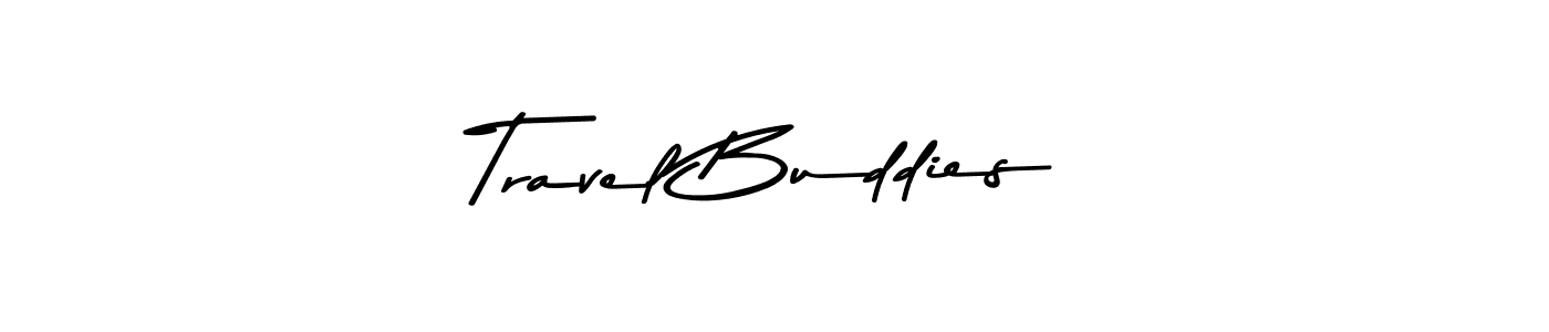 You should practise on your own different ways (Asem Kandis PERSONAL USE) to write your name (Travel Buddies) in signature. don't let someone else do it for you. Travel Buddies signature style 9 images and pictures png