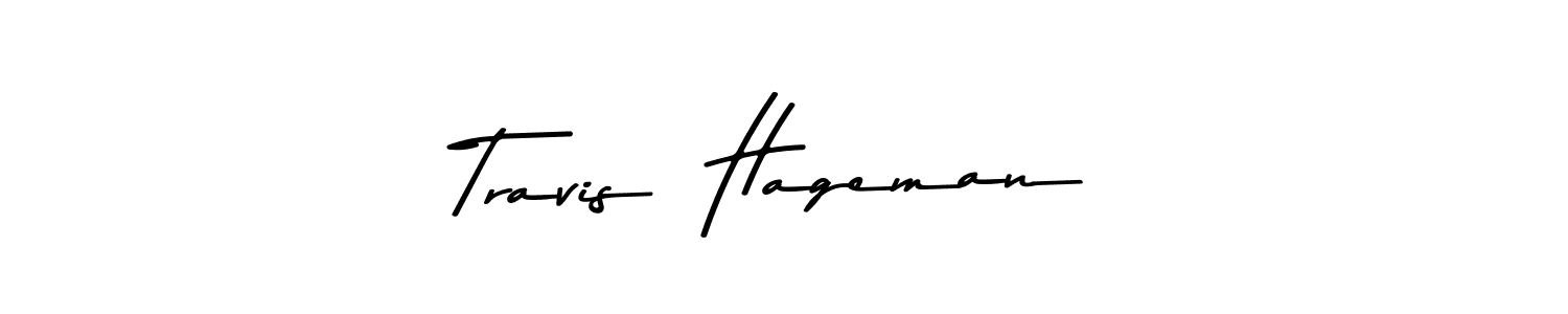 This is the best signature style for the Travis  Hageman name. Also you like these signature font (Asem Kandis PERSONAL USE). Mix name signature. Travis  Hageman signature style 9 images and pictures png