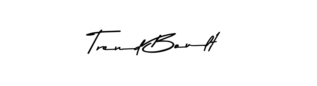 Make a beautiful signature design for name Trend Boult. With this signature (Asem Kandis PERSONAL USE) style, you can create a handwritten signature for free. Trend Boult signature style 9 images and pictures png