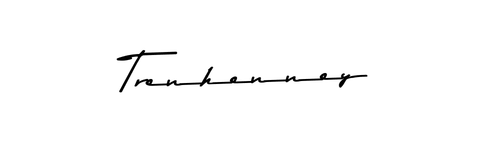 How to make Trenhenney name signature. Use Asem Kandis PERSONAL USE style for creating short signs online. This is the latest handwritten sign. Trenhenney signature style 9 images and pictures png