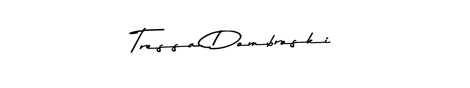 You should practise on your own different ways (Asem Kandis PERSONAL USE) to write your name (Tressa Dombroski) in signature. don't let someone else do it for you. Tressa Dombroski signature style 9 images and pictures png