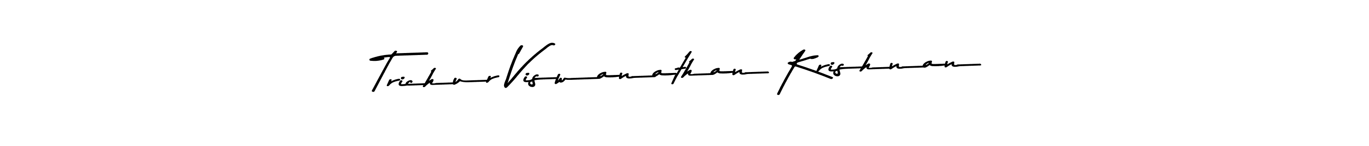 Design your own signature with our free online signature maker. With this signature software, you can create a handwritten (Asem Kandis PERSONAL USE) signature for name Trichur Viswanathan Krishnan. Trichur Viswanathan Krishnan signature style 9 images and pictures png