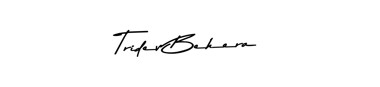 Create a beautiful signature design for name Tridev Behera. With this signature (Asem Kandis PERSONAL USE) fonts, you can make a handwritten signature for free. Tridev Behera signature style 9 images and pictures png