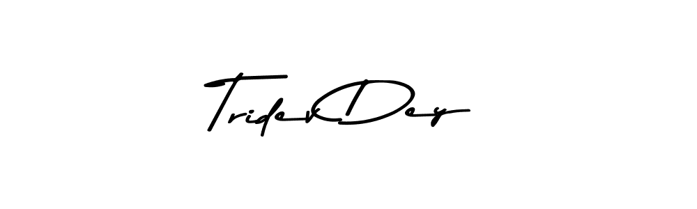 Once you've used our free online signature maker to create your best signature Asem Kandis PERSONAL USE style, it's time to enjoy all of the benefits that Tridev Dey name signing documents. Tridev Dey signature style 9 images and pictures png