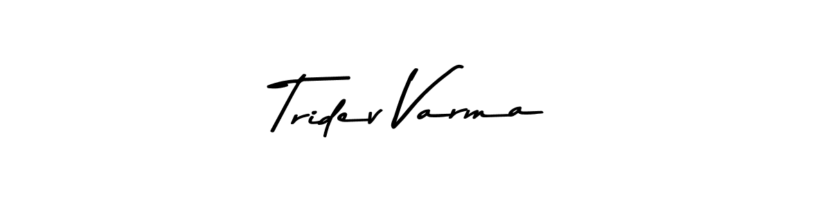 Also You can easily find your signature by using the search form. We will create Tridev Varma name handwritten signature images for you free of cost using Asem Kandis PERSONAL USE sign style. Tridev Varma signature style 9 images and pictures png
