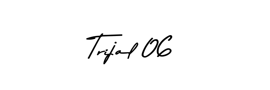 Also we have Trijal 06 name is the best signature style. Create professional handwritten signature collection using Asem Kandis PERSONAL USE autograph style. Trijal 06 signature style 9 images and pictures png