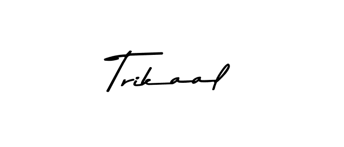 How to Draw Trikaal signature style? Asem Kandis PERSONAL USE is a latest design signature styles for name Trikaal. Trikaal signature style 9 images and pictures png