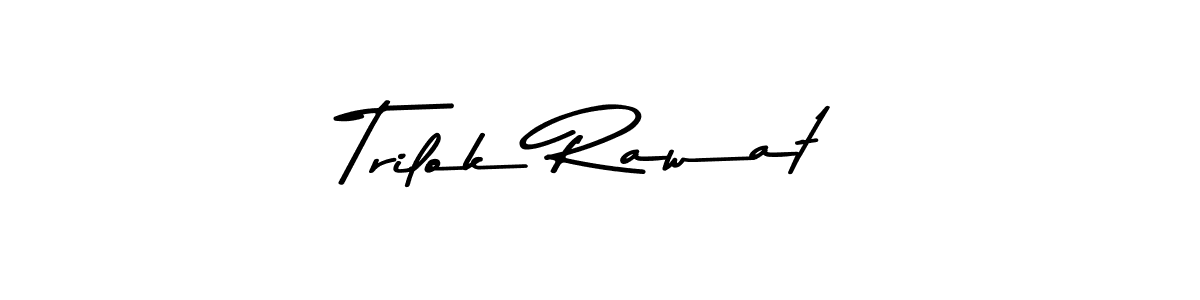 Design your own signature with our free online signature maker. With this signature software, you can create a handwritten (Asem Kandis PERSONAL USE) signature for name Trilok Rawat. Trilok Rawat signature style 9 images and pictures png