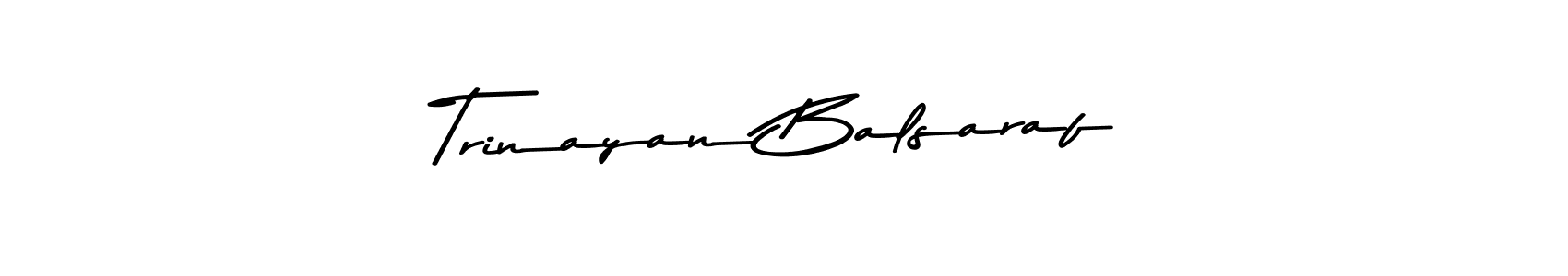 Also we have Trinayan Balsaraf name is the best signature style. Create professional handwritten signature collection using Asem Kandis PERSONAL USE autograph style. Trinayan Balsaraf signature style 9 images and pictures png