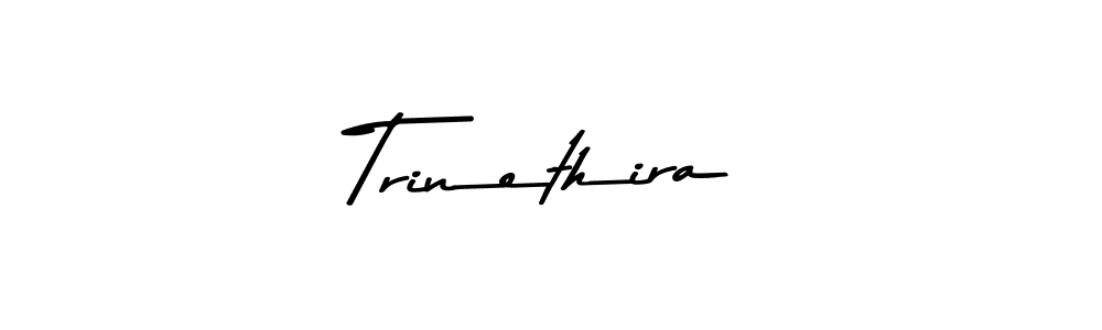 Create a beautiful signature design for name Trinethira. With this signature (Asem Kandis PERSONAL USE) fonts, you can make a handwritten signature for free. Trinethira signature style 9 images and pictures png