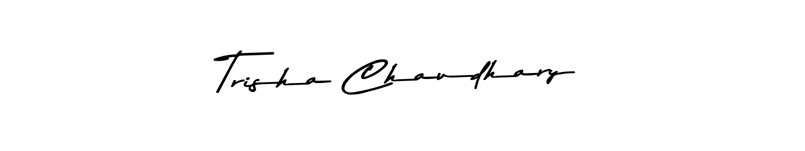 You should practise on your own different ways (Asem Kandis PERSONAL USE) to write your name (Trisha Chaudhary) in signature. don't let someone else do it for you. Trisha Chaudhary signature style 9 images and pictures png