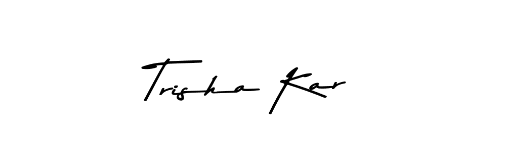 Use a signature maker to create a handwritten signature online. With this signature software, you can design (Asem Kandis PERSONAL USE) your own signature for name Trisha Kar. Trisha Kar signature style 9 images and pictures png