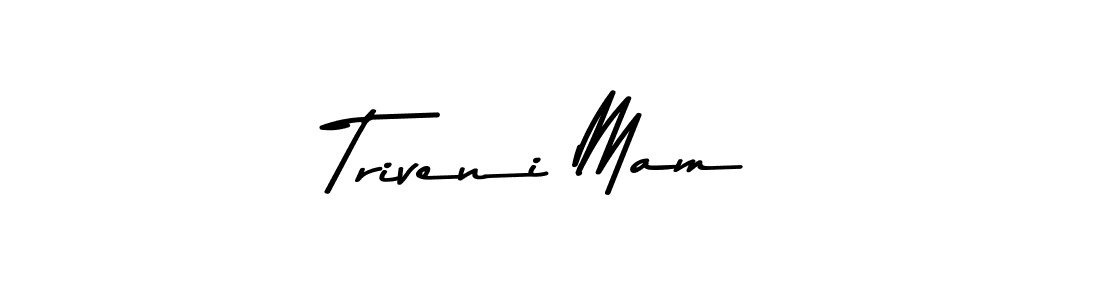 Create a beautiful signature design for name Triveni Mam. With this signature (Asem Kandis PERSONAL USE) fonts, you can make a handwritten signature for free. Triveni Mam signature style 9 images and pictures png